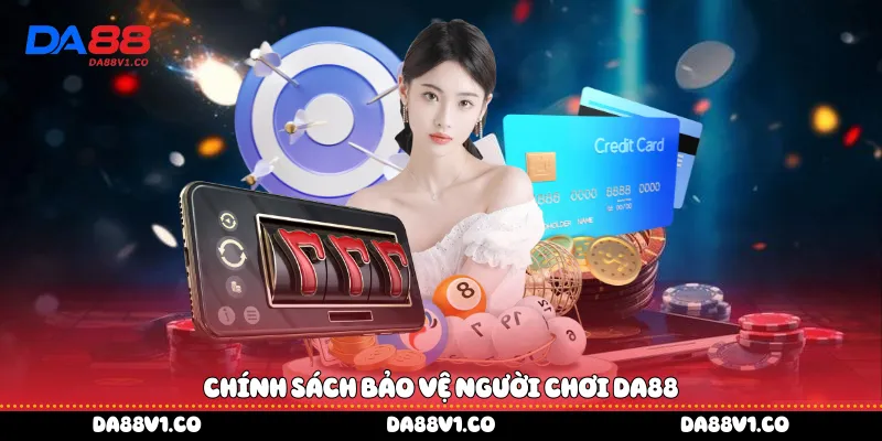 Chính sách bảo vệ người chơi Da88